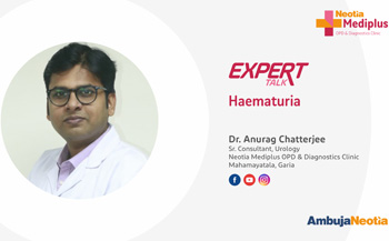 Dr. Anurag Chatterjee, Sr. Consultant Urology speaks on Haematuria