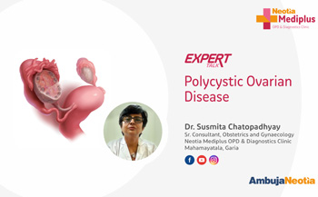 Understanding PCOD: Symptoms, Advice, and Facts by Dr. Susmita Chatopadhyay