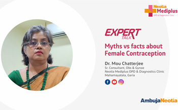 Dr. Mou Chatterjee speaks on myths vs facts about Female Contraception