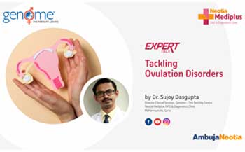 Dr. Sujoy Dasgupta speaks on Ovulation Disorders