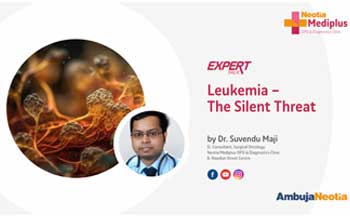 Dr. Suvendu Maji speaks on Leukemia - The Silent Threat