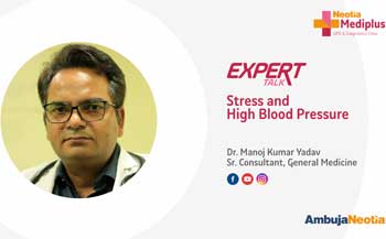 Dr Manoj Kumar Yadav speaks on Stress and High Blood Pressure